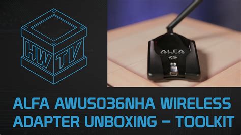 ALFA AWUS036NHA Wireless Adapter Unboxing – Toolkit - YouTube