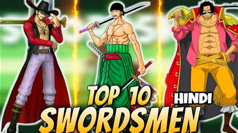 Top 10 Swordsmen In One Piece In Hindi Swordsmen Top 10 One