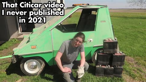 1976 Citicar Electric Car The Video I Never Published From 2021 Of Removing The Batteries