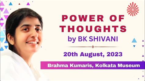 Live Bkshivani Power Of Thought Bk Shivani Kolkata