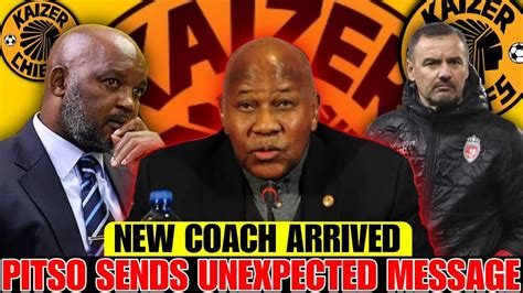 Pitso Sends A Strong Message To Kaizer Chiefs New Coach Arrived