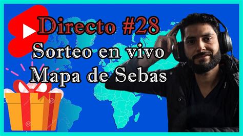 Primer Sorteo El Mapa De Sebas YouTube