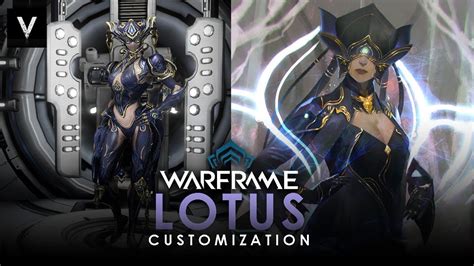 Warframe Lotus Customization Warframe Youtube