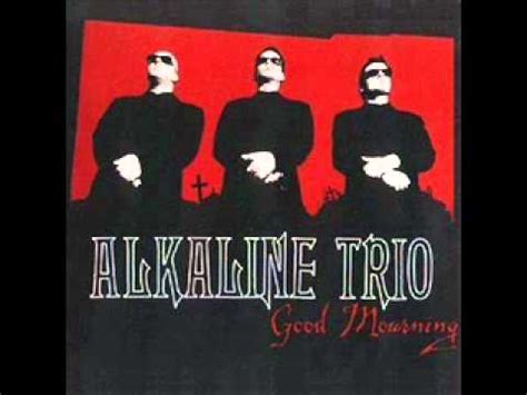 Alkaline Trio Continental Good Mourning Demo YouTube