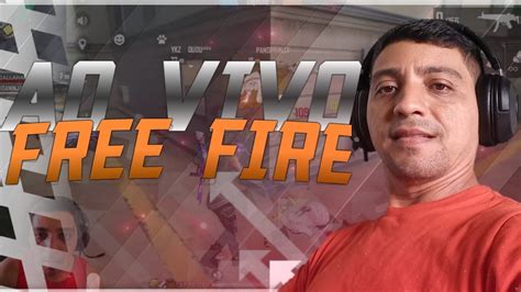 AO VIVO GAMEPLAYS FREE FIRE DOMINGAO JOGANDO MAIS OS PRATINA MANCHANDO