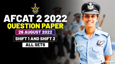 AFCAT 2 2022 Original Question Paper 26 August 2022 Shift 1 And Shift 2