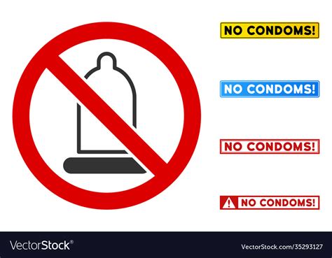 Flat No Condom Sign With Phrases Royalty Free Vector Image