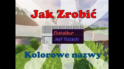 Jak Zrobi Kolorowe Nazwy Przedmiot W W Minecraft Youtube