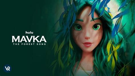 Watch Mavka The Forest Song In India On Hulu In 2023