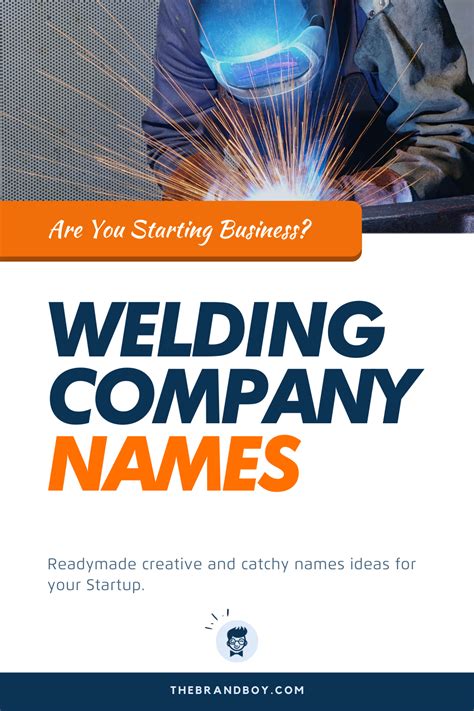 Welding Company Names Ideas Examples Generator Artofit