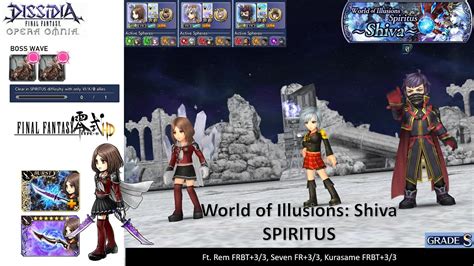 Dffoo Gl World Of Illusions Shiva Spiritus Class Zero Run Youtube