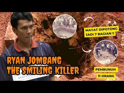 KISAH KELAM RYAN JOMBANG THE SMILING KILLER - YouTube