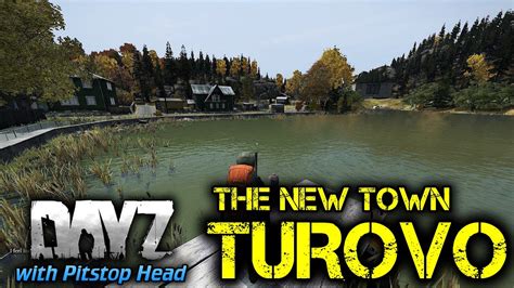 The New Town Of Turovo In Dayz Standalone 047 Update Dayz Update