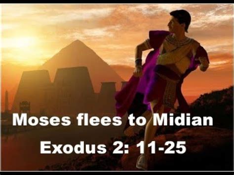 Moses Flees To Midian Youtube