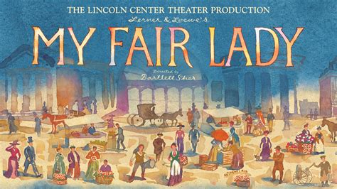 My Fair Lady THALIA MARA HALL