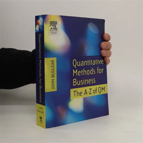 Quantitative Methods For Business The A Z Of Qm Knihobot Sk