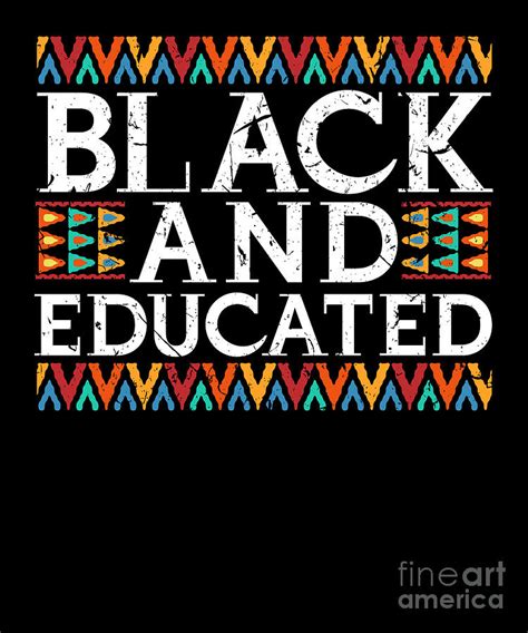 Black And Educated Melanin Poppin Black History Student T Graphic