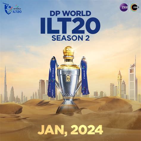 DP World ILT20 Season 2 To Air LIVE On ZEEs Linear Channels OTT