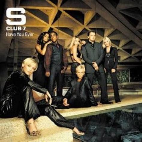 S Club 7 Have You Ever Uk Cd Single Cd5 5 201426