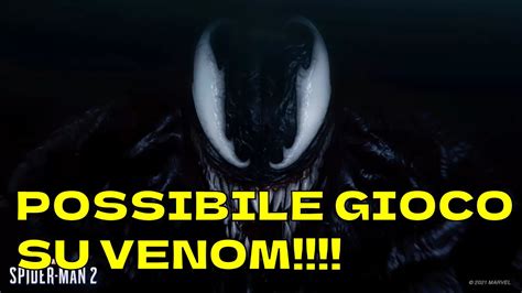 Ci Sar Un Gioco Su Venom Youtube