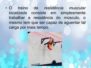 Resist Ncia Muscular Localizada Rml Ppt