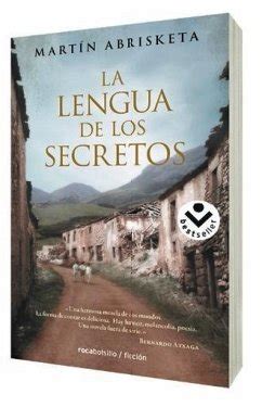 La Lengua De Los Secretos Von Mart N Abrisketa Bei B Cher De Bestellen