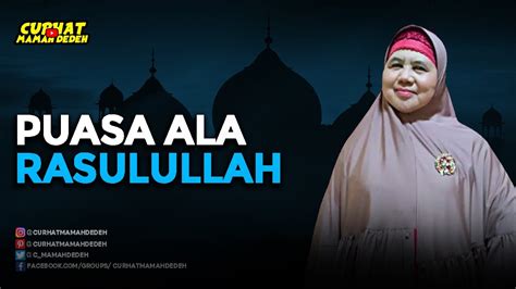 Puasa Ala Rasulullah Tausiyah Mamah Dedeh Youtube