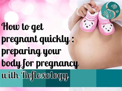 How To Get Pregnant Quickly Preparing Your Body For Pregnancy With