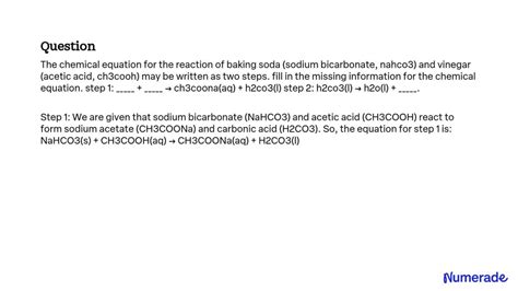 Solved The Chemical Equation For The Reaction Of Baking Soda Sodium