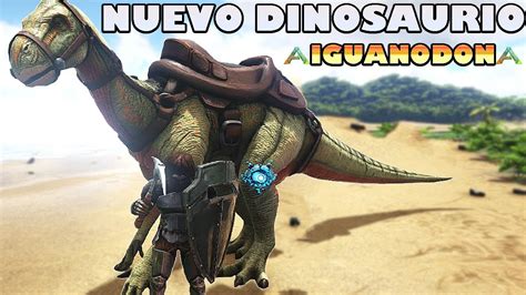 Buscamos Un Iguanodon Muy Rapido Y Saltarin L Ark Survival Evolved L