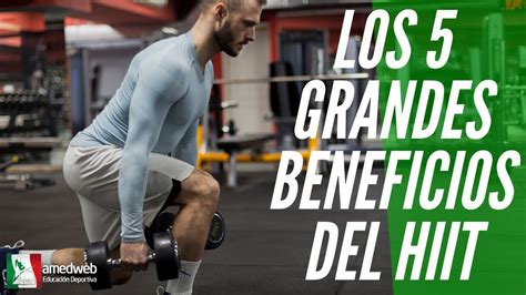 ¿poco Tiempo Para Entrenar Prueba El Hiit Los 5 Beneficios Del Hiit😎