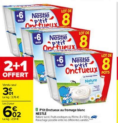 Offre P Tit Onctueux Au Fromage Blanc Nestl Chez Carrefour