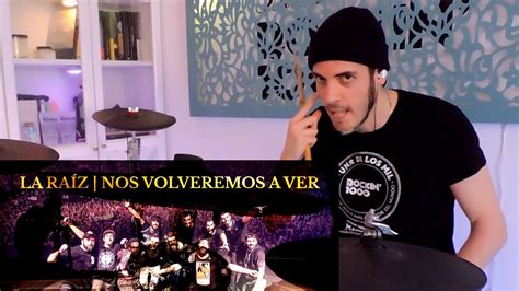 La Raíz Nos volveremos a ver Drum Cover Rollin Drums