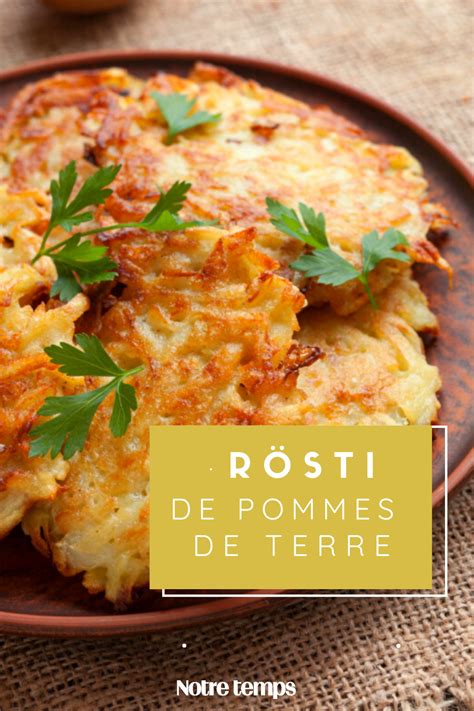 Recette galettes de pomme de terre façon rösti Cuisine végétarienne