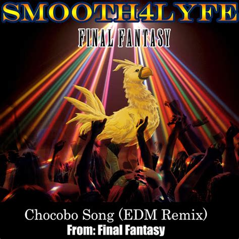 Chocobo Song Edm Remix Youtube Music