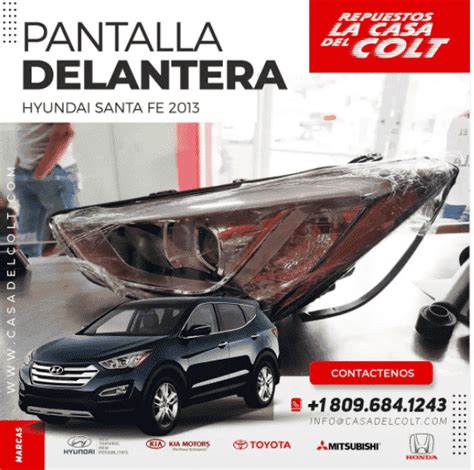 Pantallas Delanteras De Hyundai Santa FE 2013 La Casa Del Colt