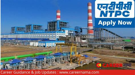 Ntpc Recruitment 2022 नॅशनल थर्मल पॉवर कॉर्पोरेशन लिमिटेडमध्ये भरती