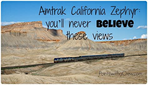 Amtrak California Zephyr: you'll never believe these views - Points ...