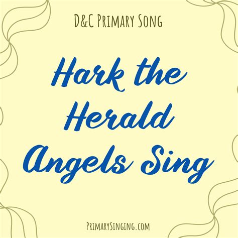 Hark The Herald Angels Sing All Posts Primary Singing