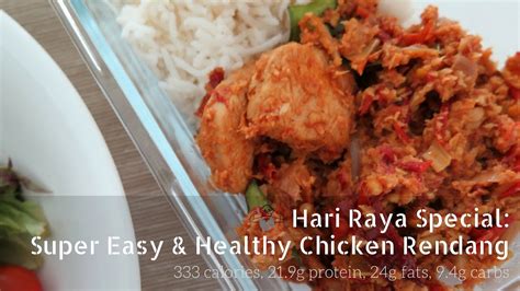 Hari Raya Special Super Easy And Healthy Chicken Rendang Youtube