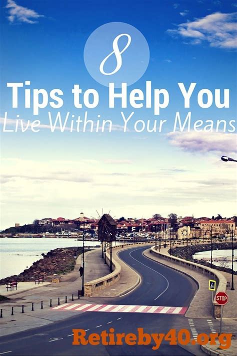 8 Tips To Help You Live Within Your Means