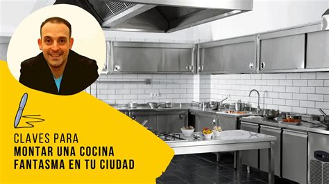 Claves Para Montar Una Cocina Fantasma En Tu Ciudad