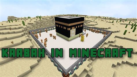 I Made The Kaaba In Minecraft With Interiors Youtube