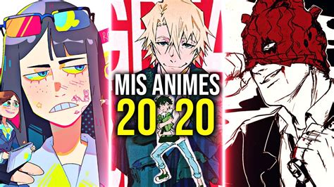 Mis 3 Animes Favoritos Del 2020 Youtube