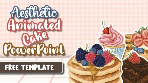 Aesthetic Ppt Animated Slide Cake Mudah Simple Free Template