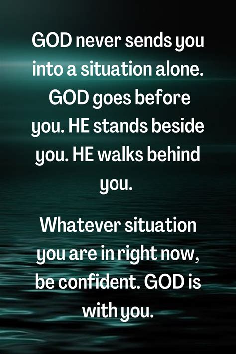 God Is Always With You Christian Quotes Prayer Encouragement Quotes