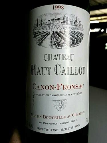 Borie Manoux Ch Teau Haut Caillou Canon Fronsac Vivino