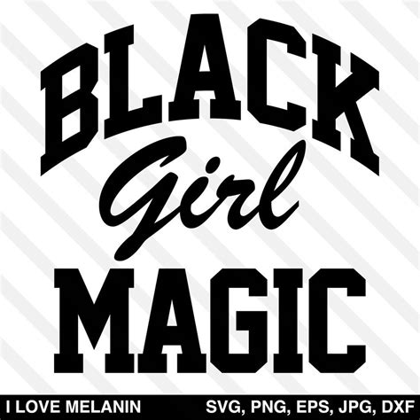 Black Girl Magic Svg Black Girl Magic Black Girl Free T Shirt Design