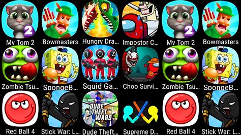 My Talking Tom 2 Zombie Tsunami Red Ball 4 Stick War Legacy Squid Games