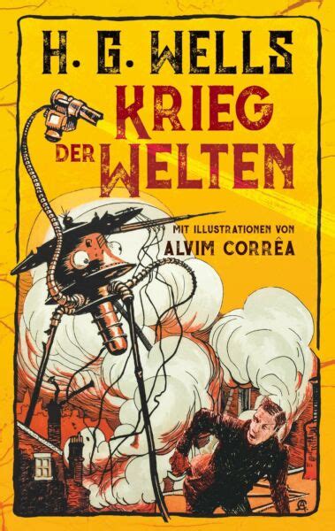 Krieg Der Welten H G Wells Illustrierte Ausgabe Von H G Wells